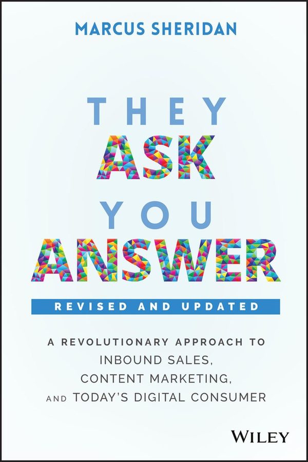 They Ask, You Answer cover